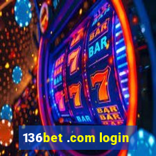 136bet .com login